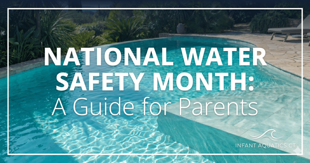 National Water Safety Month